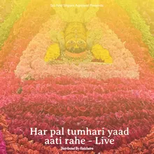 Har pal tumhari yaad aati rahe - Live